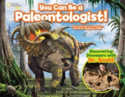 You Can Be a Paleontologist! | Scott D. Sampson