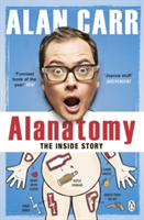 Alanatomy | Alan Carr