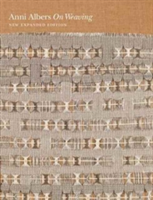 On Weaving | Anni Albers