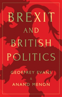 Brexit and British Politics | Geoffrey Evans, Anand Menon