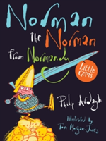 Norman the Norman from Normandy | Philip Ardagh