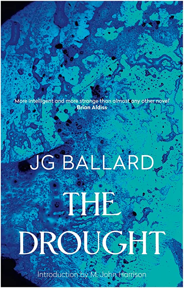 The Drought | J. G. Ballard