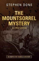 The Mountsorrel Mystery : And Other Stories | Stephen Done