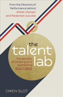 The Talent Lab | Owen Slot, Simon Timson, Chelsea Warr