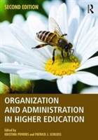 Organization and Administration in Higher Education |