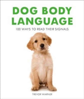 Dog Body Language | Trevor Warner