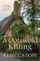 A Cotswold Killing | Rebecca Tope