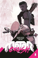 Motor Crush Volume 1 | Brenden Fletcher, Cameron Stewart, Babs Tarr