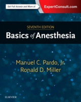 Basics of Anesthesia | Manuel Pardo, Ronald D. Miller