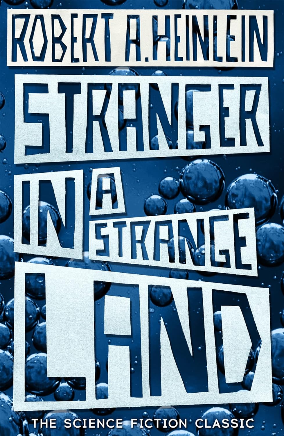 Stranger in a Strange Land | Robert A. Heinlein