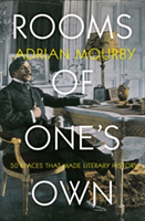Rooms of One\'s Own | Adrian Mourby