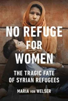 No Refuge for Women | Maria von Welser