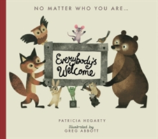 Everybody\'s Welcome | Patricia Hegarty