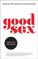 Good Sex | Jessica Graham