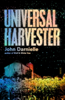 Universal Harvester | John Darnielle