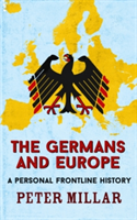 The Germans and Europe | Peter Millar