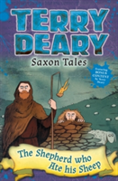 Saxon Tales: The Shepherd Who Ate His Sheep | Terry Deary