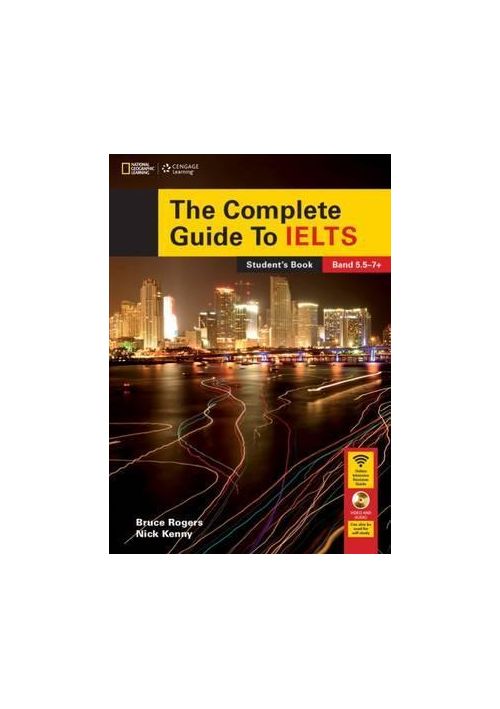 The Complete Guide To IELTS | Nick Kenny, Bruce Rogers