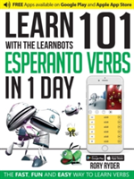 Learn 101 Esperanto Verbs in 1 Day with the Learnbots | Rory Ryder