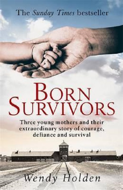 Vezi detalii pentru Born Survivors | Wendy Holden