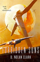 Forbidden Suns | D. Nolan Clark