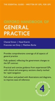 Oxford Handbook of General Practice | Chantal Simon, Hazel Everitt, Francoise van Dorp, Matt Burkes
