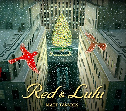 Red and Lulu | Matt Tavares