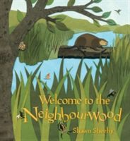 Vezi detalii pentru Welcome to the Neighbourwood | Shawn Sheehy
