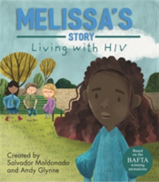 Living with Illness: Melissa\'s Story - Living with HIV | Andy Glynne