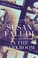 In the Darkroom | Susan Faludi