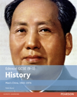 Edexcel GCSE (9-1) History Mao\'s China, 1945-1976 Student Book | Robin Bunce