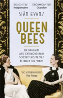 Queen Bees | Sian Evans