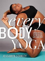 Every Body Yoga | Jessamyn Stanley