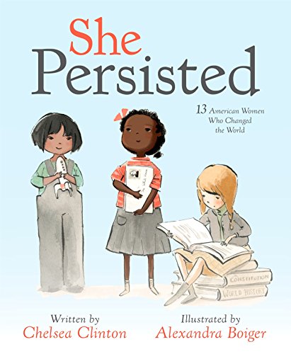 She Persisted | Chelsea Clinton