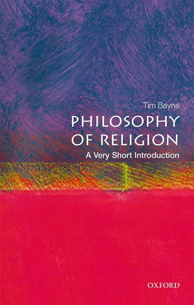 The Philosophy of Religion | Tim Bayne
