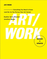 Art/Work - Revised & Updated | Heather Darcy Bhandari, Jonathan Melber