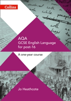 AQA GCSE English Language for post-16 | Jo Heathcote