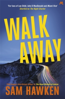 Walk Away | Sam Hawken