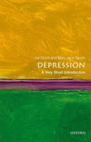 Depression: A Very Short Introduction | Mary Jane (Consultant Psychiatrist) Tacchi, Newcastle University) Jan (Professor of Psychological Medicine Scott