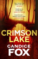 Crimson Lake | Candice Fox