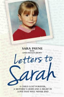 Letters to Sarah | Sara Payne