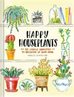 Happy Houseplants | Angela Staehling