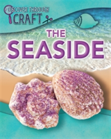 Discover Through Craft: The Seaside | Jen Green