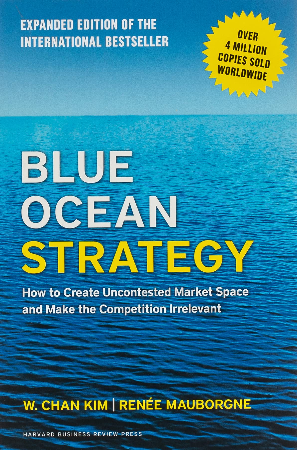 Blue Ocean Strategy | W. Chan Kim, Renee Mauborgne
