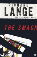 The Smack | Richard Lange