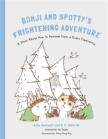 Bomji and Spotty\'s Frightening Adventure | Anne Westcott, C. C. Alicia Hu