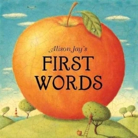 Alison Jay\'s First Words | Alison Jay