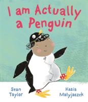 I am Actually a Penguin | Sean Taylor