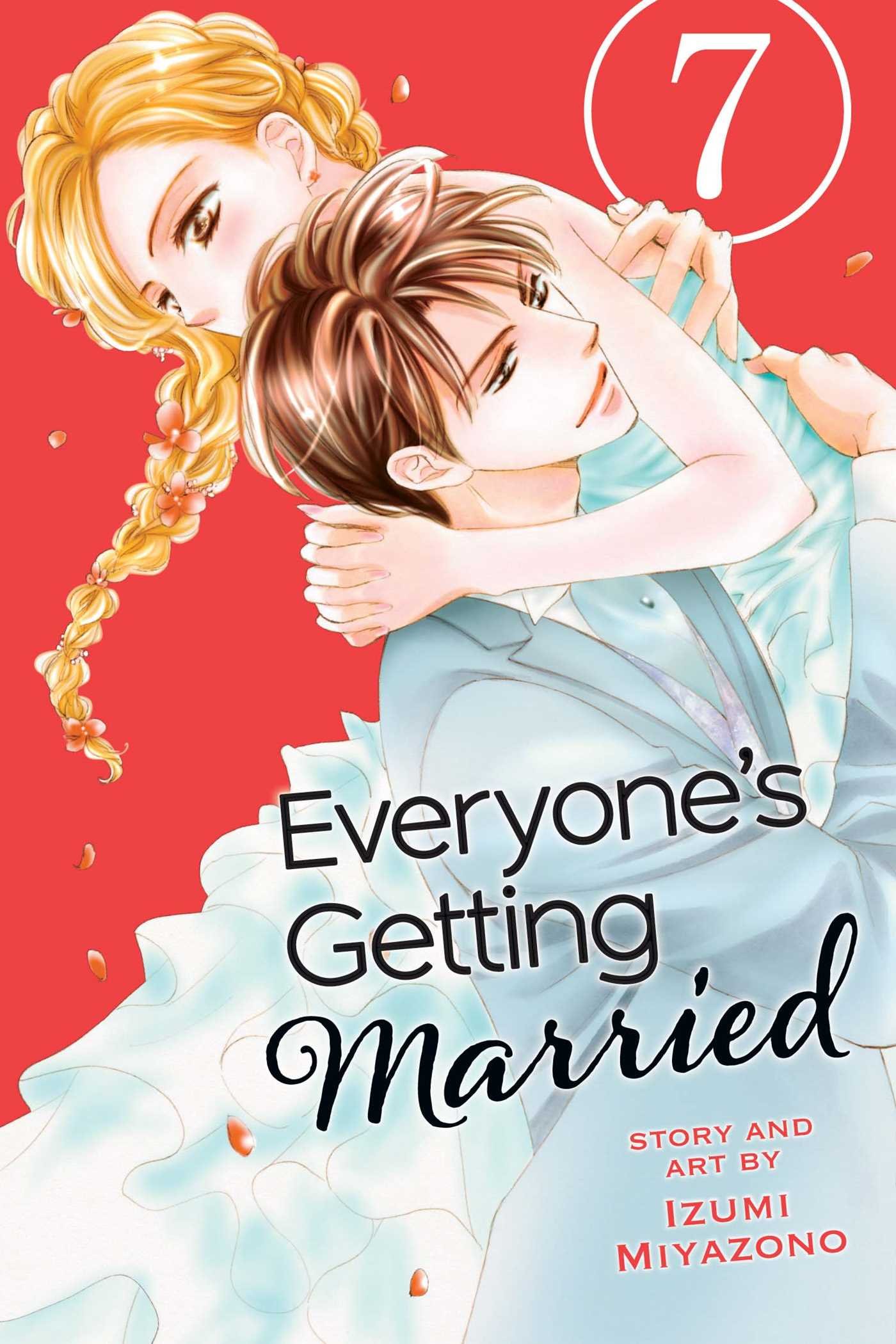 Everyone’s Getting Married - Volume 7 | Izumi Miyazono