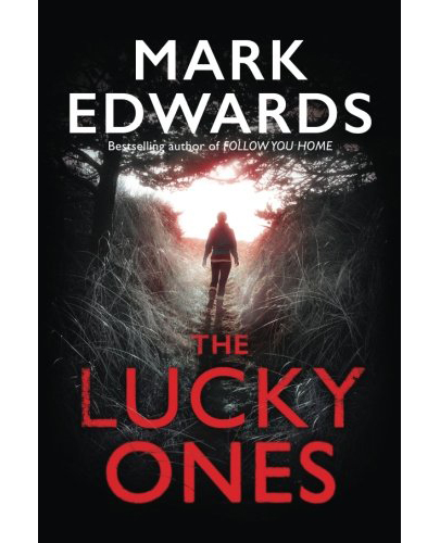 The Lucky Ones | Mark Edwards